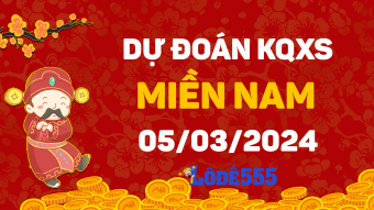  Dự Đoán XSMN 5/3/2024 - Soi Cầu Dự Đoán Miền Nam ngày 5 tháng 3